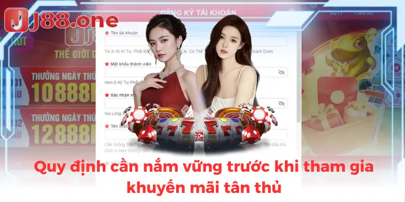Quy định cần nắm vững trước khi tham gia khuyến mãi tân thủ