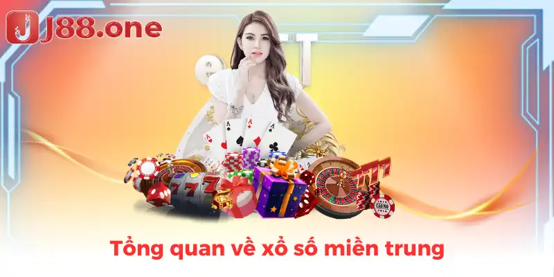 Tổng quan về xổ số miền trung